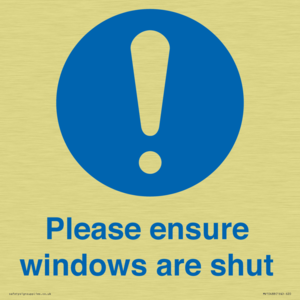Please ensure windows are shut